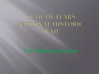 Trail of Tears National Historic Trail