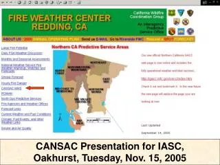 CANSAC Presentation for IASC, Oakhurst, Tuesday, Nov. 15, 2005