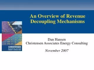An Overview of Revenue Decoupling Mechanisms