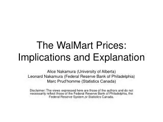 The WalMart Prices: Implications and Explanation