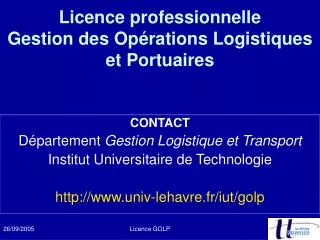 Licence professionnelle Gestion des Opérations Logistiques et Portuaires