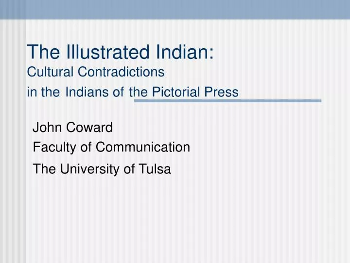 the illustrated indian cultural contradictions in the indians of the pictorial press