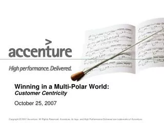 Winning in a Multi-Polar World: Customer Centricity