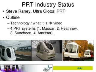 PRT Industry Status