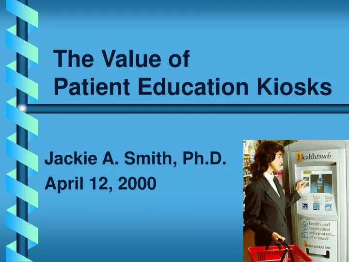 the value of patient education kiosks