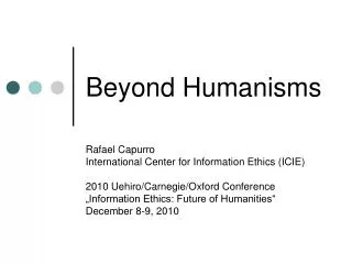 Beyond Humanisms