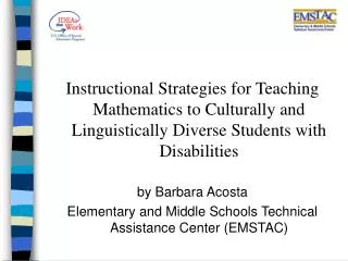 Instructional Strategies for Teaching Mathematics to Culturally and Linguistically Diverse Students with Disabilities by