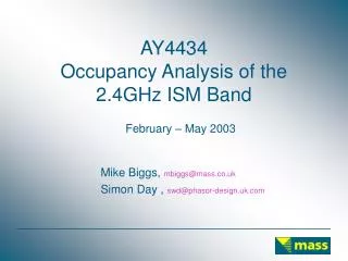 AY4434 Occupancy Analysis of the 2.4GHz ISM Band