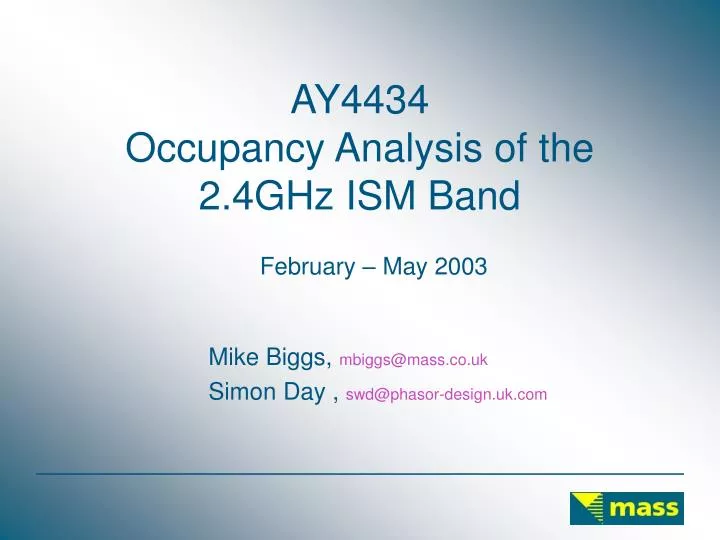 ay4434 occupancy analysis of the 2 4ghz ism band