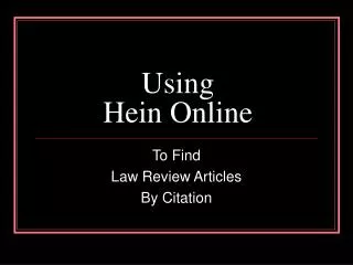 Using Hein Online