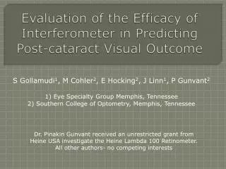 Evaluation of the Efficacy of Interferometer in Predicting Post-cataract Visual Outcome
