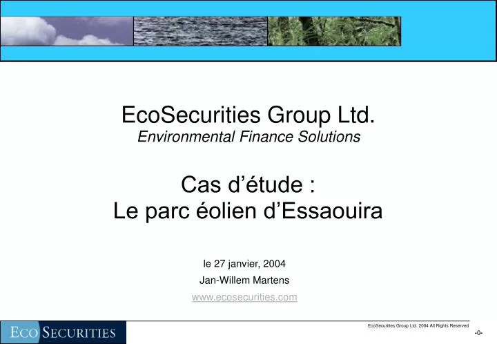 ecosecurities group ltd environmental finance solutions cas d tude le parc olien d essaouira