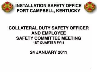 INSTALLATION SAFETY OFFICE FORT CAMPBELL, KENTUCKY
