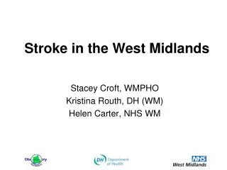 Stroke in the West Midlands
