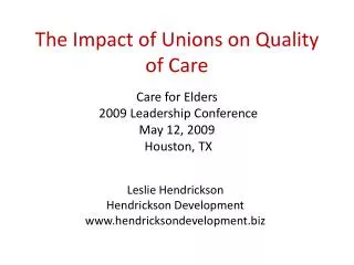The Impact of Unions on Quality of Care