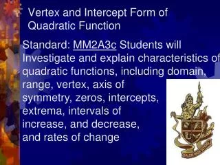Vertex and Intercept Form of Quadratic Function