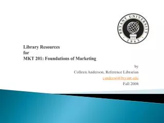 Library Resources for MKT 201: Foundations of Marketing