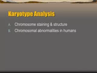 Karyotype Analysis