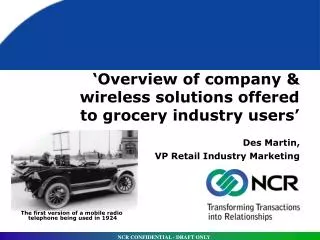 ‘Overview of company &amp; wireless solutions offered to grocery industry users’