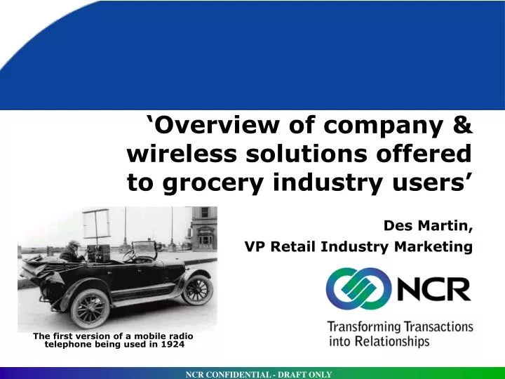 overview of company wireless solutions offered to grocery industry users