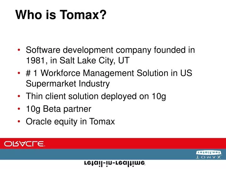 who is tomax