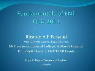 Fundamentals of ENT Quiz 2011
