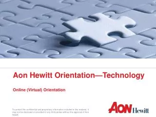 Aon Hewitt Orientation—Technology Online (Virtual) Orientation