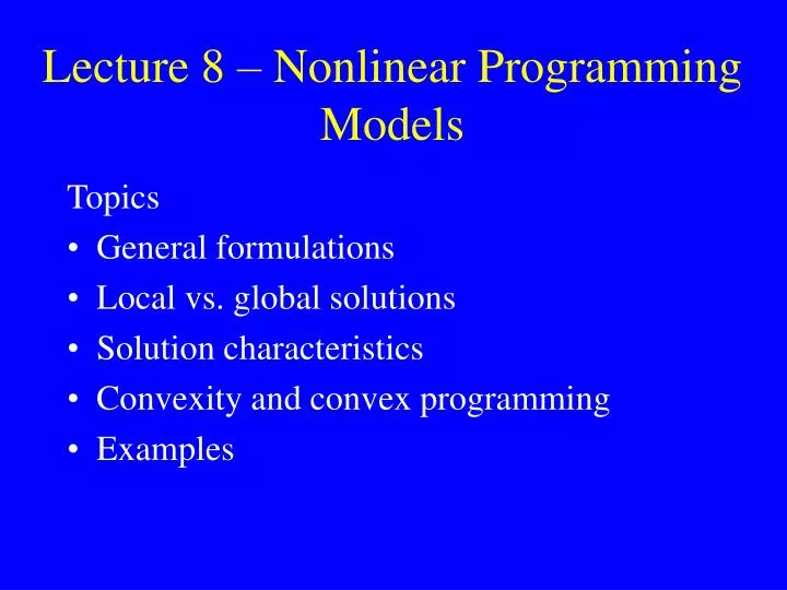 lecture 8 nonlinear programming models
