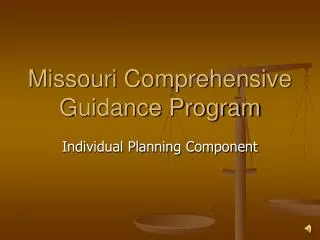 Missouri Comprehensive Guidance Program