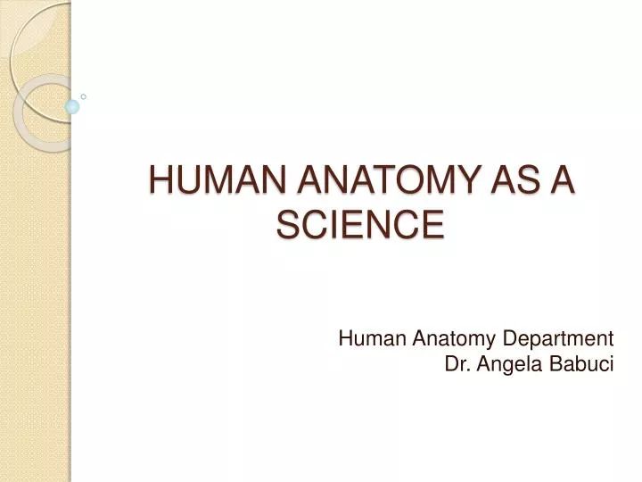 human anatomy as a science