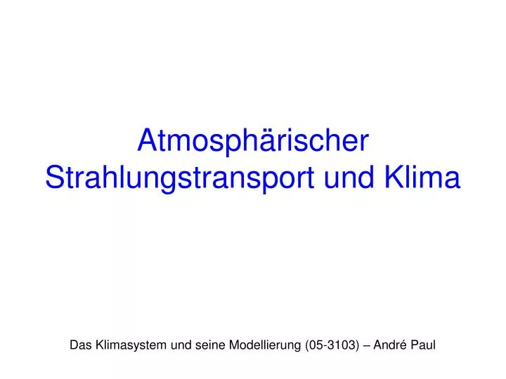 atmosph rischer strahlungstransport und klima