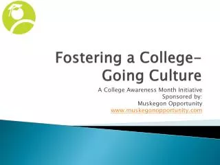 Fostering a College-Going Culture