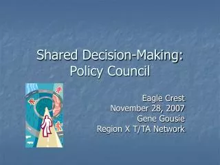 Shared Decision-Making: Policy Council