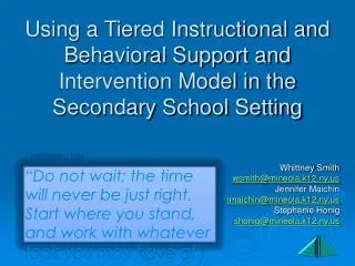 Using a Tiered Instructional and Behavioral Support and Intervention Model in the Secondary School Setting