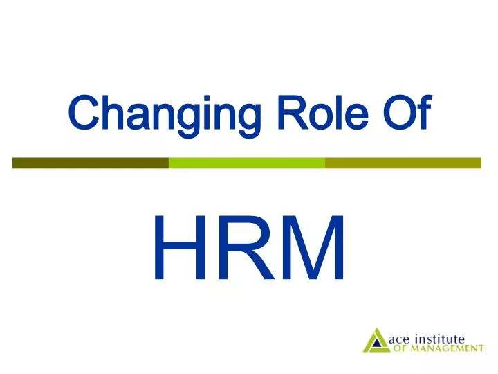 changing role of hrm