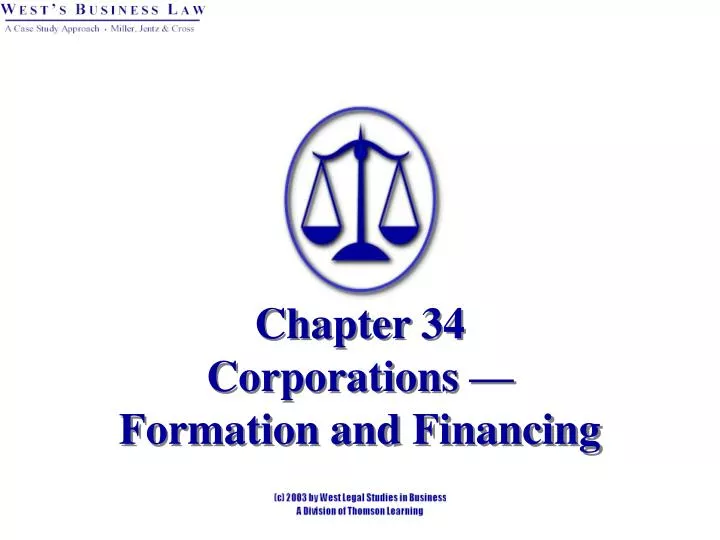 chapter 34 corporations formation and financing