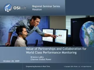 Value of Partnerships and Collaboration for World Class Performance Monitoring