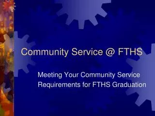 Community Service @ FTHS