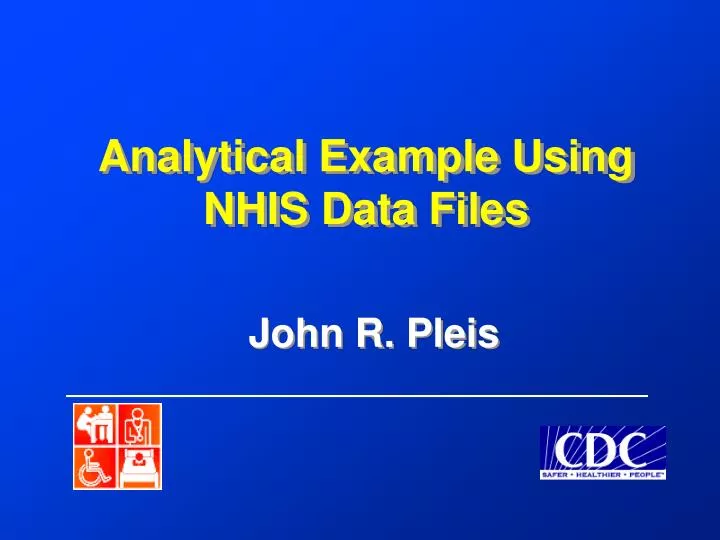 analytical example using nhis data files