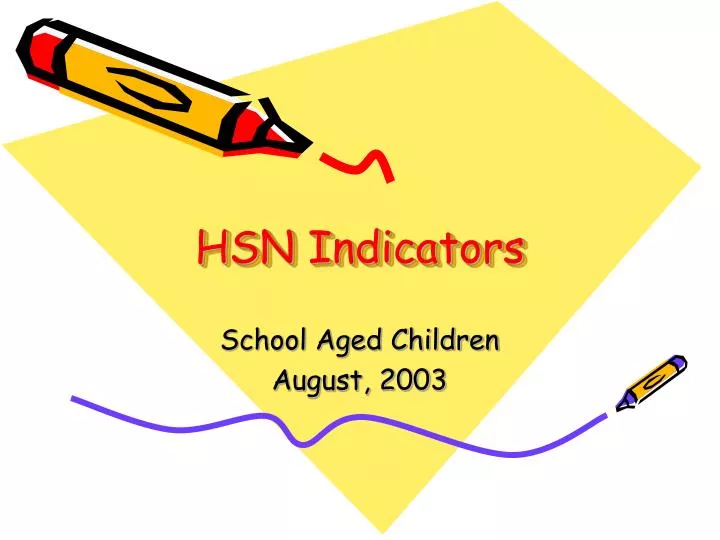 hsn indicators