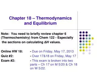 Chapter 18 – Thermodynamics and Equilibrium