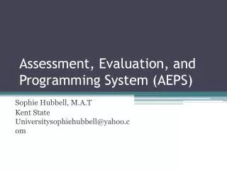 Assessment, Evaluation, and Programming System (AEPS)