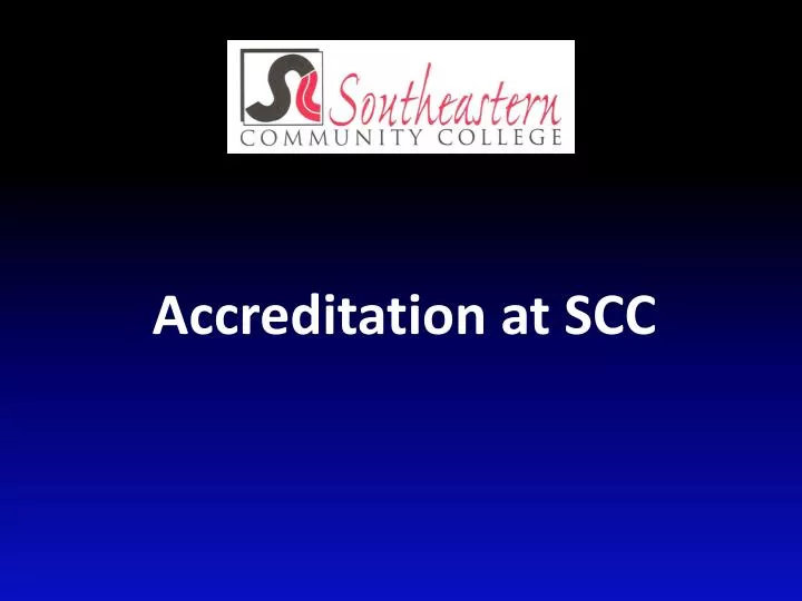 accreditation at scc