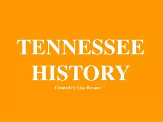 TENNESSEE HISTORY