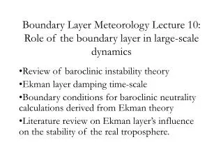 Boundary Layer Meteorology Lecture 10: Role of the boundary layer in large-scale dynamics