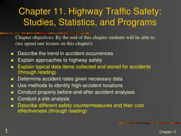 chapter 11 highway traffic safety studies statistics and programs