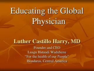 Luther Castillo Harry, MD