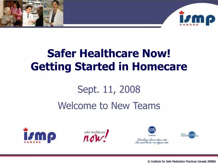 safer healthcare now getting started in homecare
