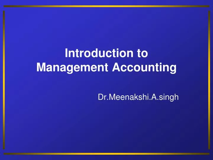 introduction to management accounting