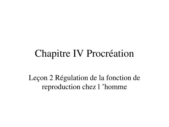 chapitre iv procr ation